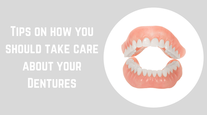 Tips on how you should take care about your Dentures